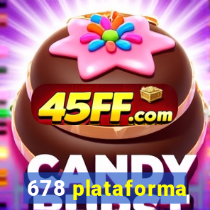 678 plataforma